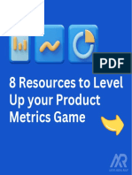 8 Resources To Level Up Product Metrics Game