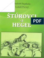 Rudolf Dupkala, Lukáš Perný: Štúrovci A Hegel (Tretie Vydanie)