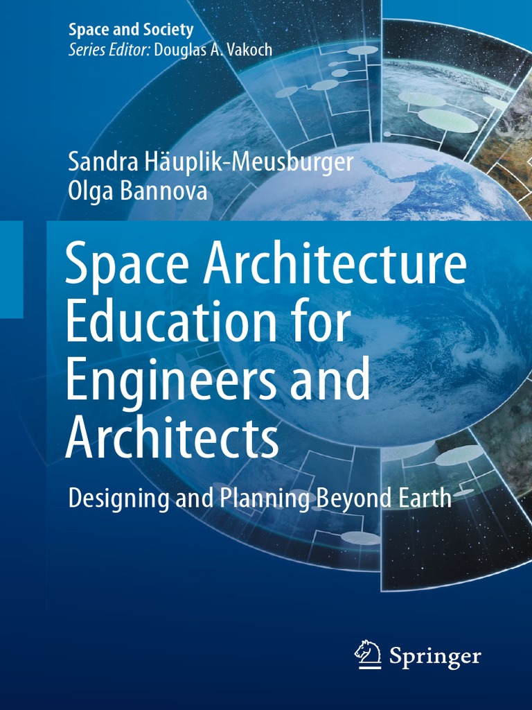 Space Architecture Education For Engineers and Architects: Sandra ...