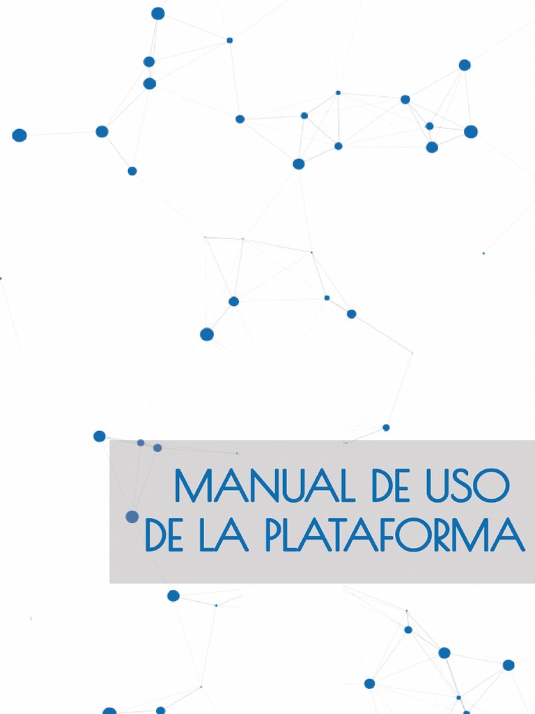 Manual de Uso de La Plataforma | PDF | Cookie HTTP | Yo telefono