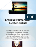 Enfoque Humanista - Existencialista