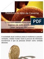 Releitura Do Mito Da Caverna