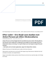 Efter Vadet - Eric Rosjö Vann Duellen Mot Anton Persson På 10km I Bruksvallarna - SVT Sport