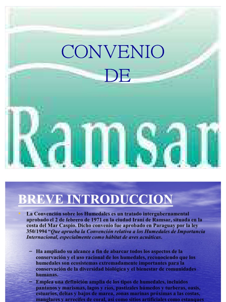 Resumen del Convenio de Ramsar sobre la conservación y uso sostenible ...
