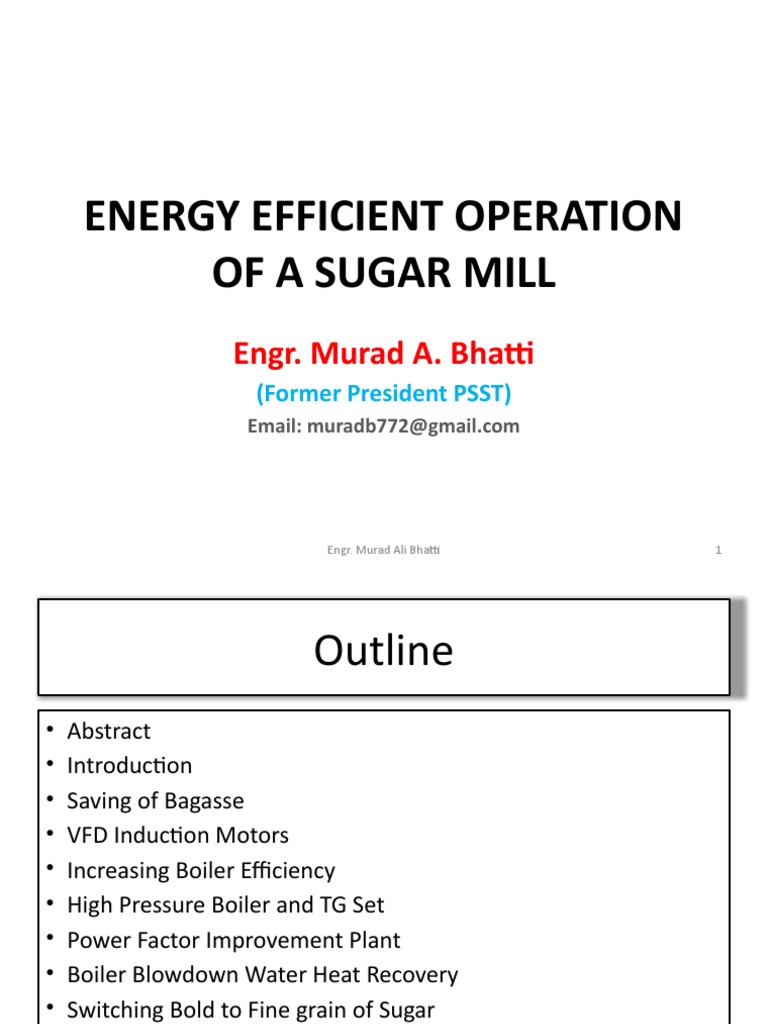 Energy Efficient Operation of A Sugar Mill PP PDF