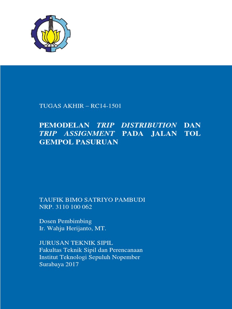 Skripsi pemodelan trip distribution dan trip assignment pada jalan tol
