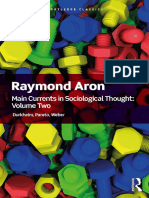 Week 4 - (Reading) Main Currents in Sociological Thought Vol 2