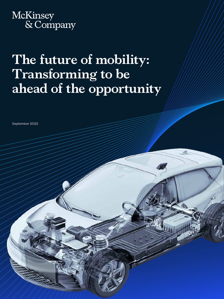 MK The Future of Mobility Transforming To Be Ahead of The Opportunity ...