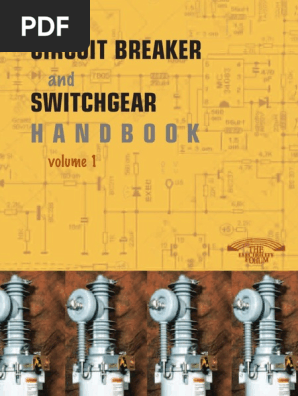 Circuit Breaker and Switchgear Vol.1