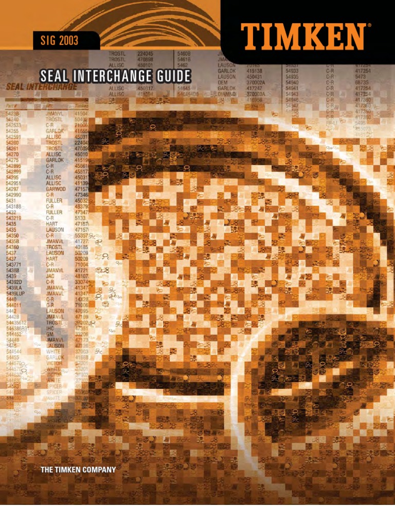 Timken Seal Interchange Guide 2003 PDF Motor Vehicle Manufacturers