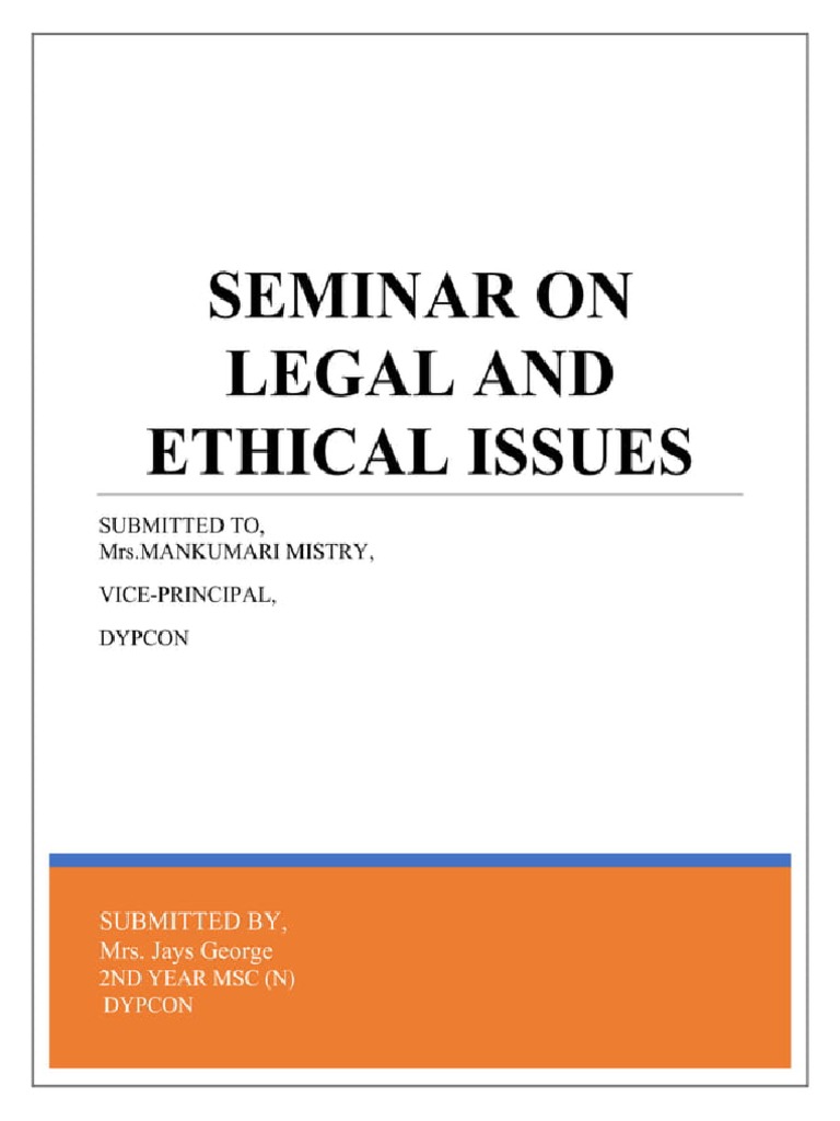 Legal and Ethical Issues in Nursing | PDF