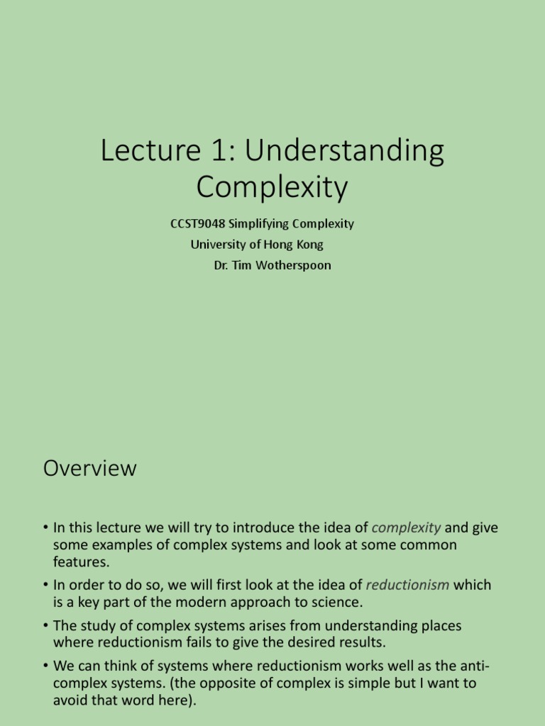 Lecture 1 Understanding Complexity | PDF | Reductionism | System