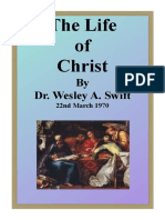 The Life of Christ by Dr. Wesley Swift