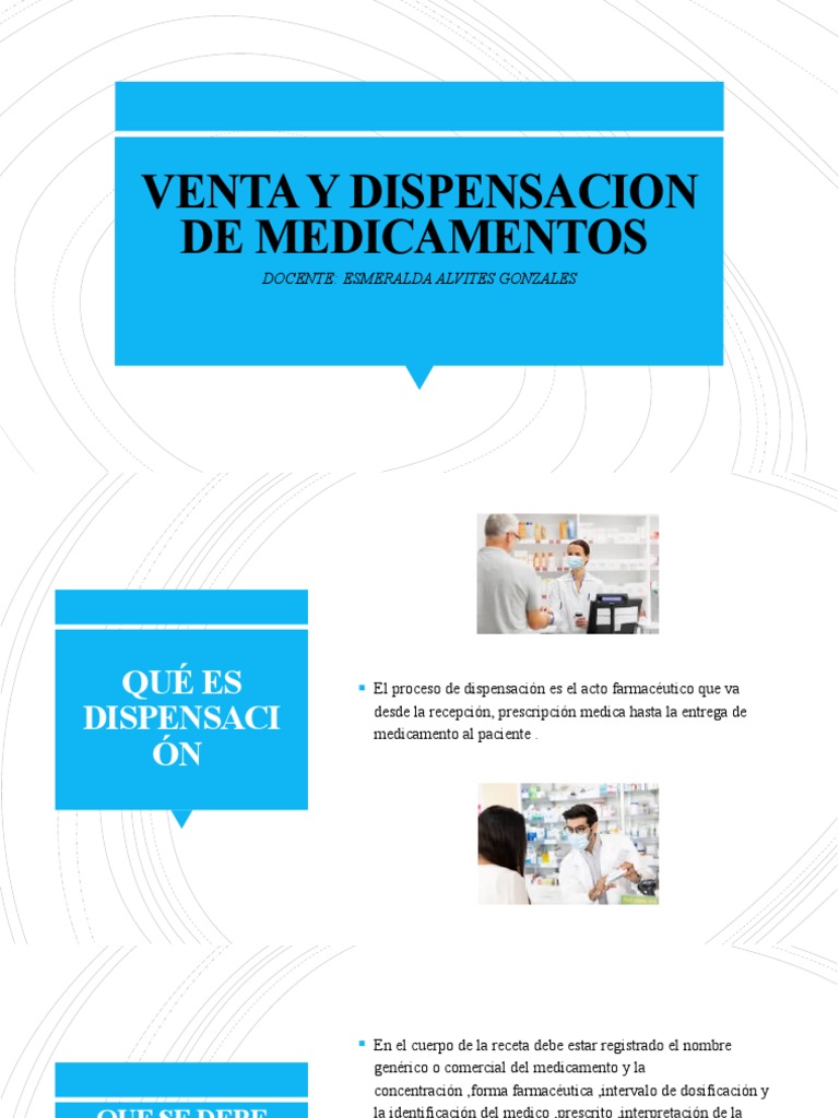 Que Se Debe Tener Encuenta Al Momento de Dispensar El Medicamento | PDF