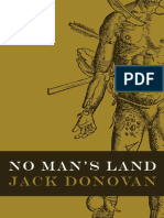 No Man's Land Masculinity Maligned, Reimagined and Misrepresented