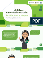 Slides - Lixo Zero Na Escola - Uma Responsabilidade Comunitária