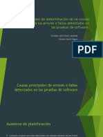 Explicar El Proceso de Determinación de Las Causas Principales de Los Errores o Fallas Detectados en Las Pruebas de Software