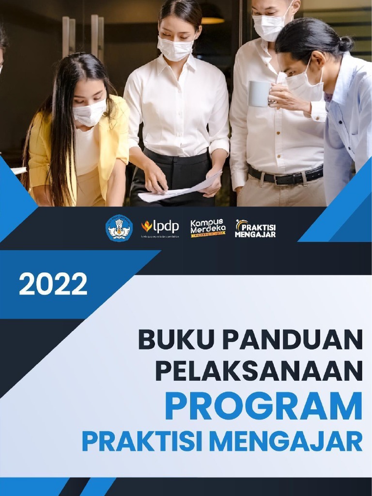 Panduan Pelaksanaan Program Praktisi Mengajar 2022. | PDF