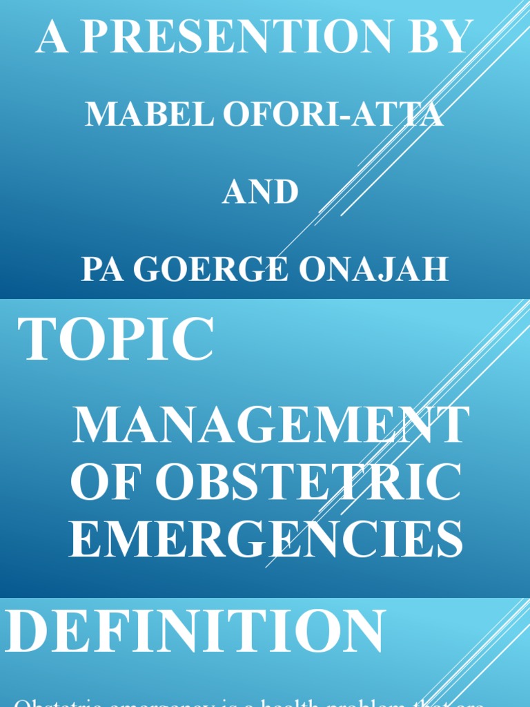 Obstetric Emergency Management | PDF | Childbirth | Pregnancy