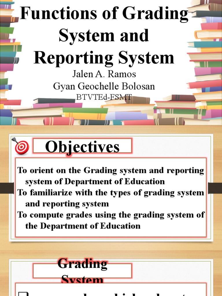 Functions of Grading System and Reporting System | PDF