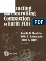 Constructing and Controlling Comp Action of Earth Fills