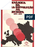 Dinâmica Da Contra-Revolução Na Europa - 1870-1956 - Arno Mayer