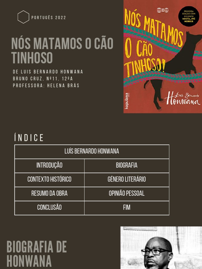Nós Matamos o Cão Tinhoso | PDF