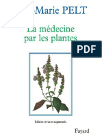 La Medecine Par Les Plantes - Jean-marie Pelt