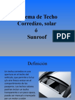 Sistema de Techo Corredizo, Solar