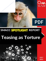 Smacc Spotlight Report - Teasing As Torture