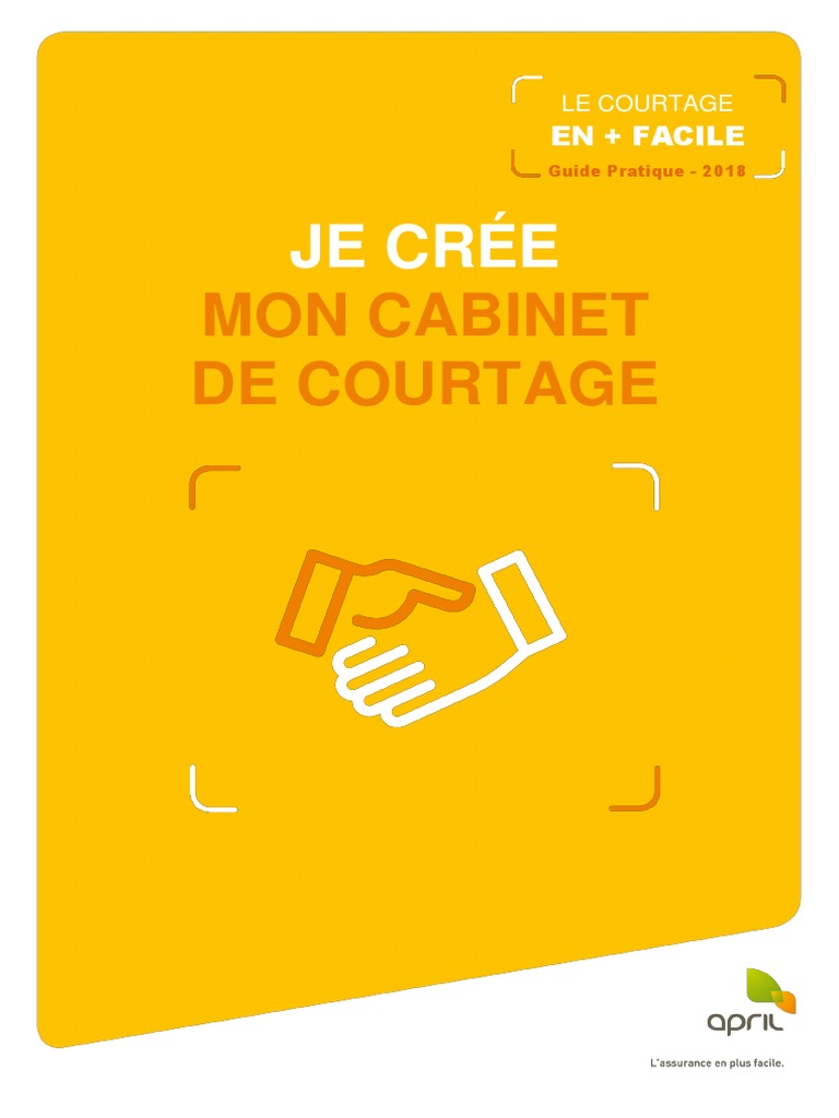 April Guide Pratique Devenir Courtier | PDF | Courtier | Assurance