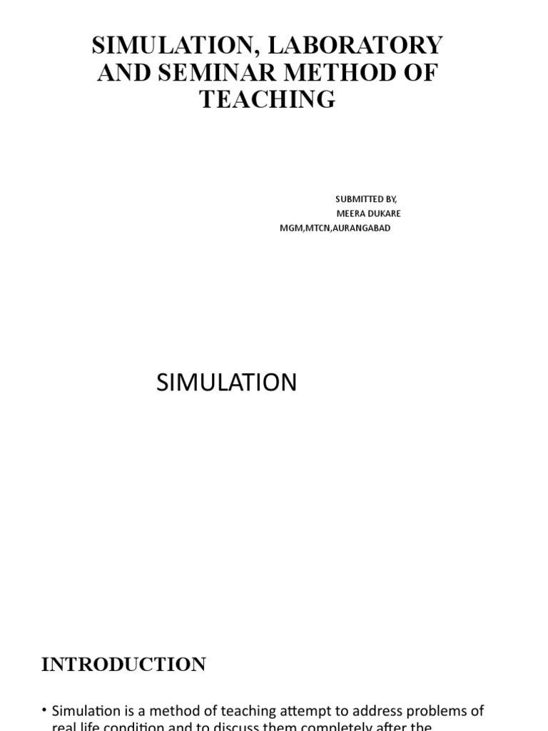 Simulation, Laboratory and Seminar Method of Teaching - Meera | PDF