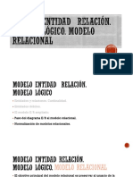 2.2 Modelo Entidad Relación. Modelo Lógico. Modelo Relacional