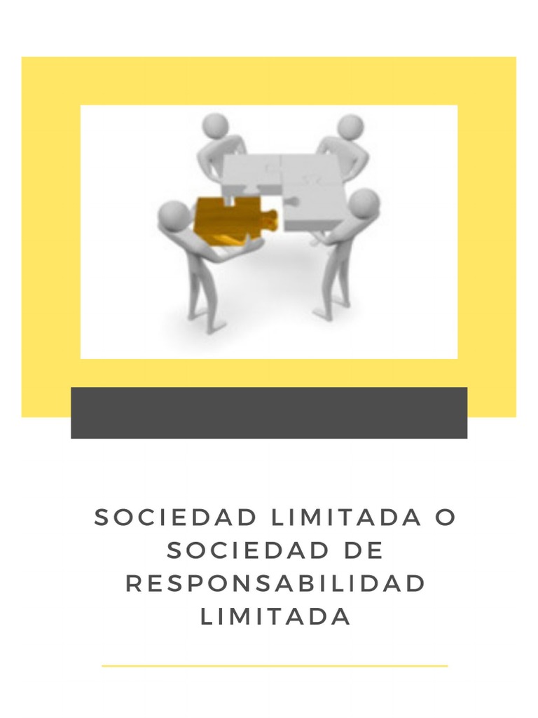 Sociedad Limitada o Sociedad de Responsabilidad Limitada | PDF