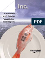 Fish Inc.: The Privatization of U.S. Fisheries Through Catch Share Programs