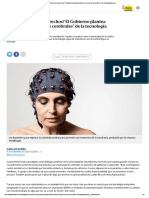 ¿Qué Son Los Neuroderechos - El Gobierno Plantea Proteger Los - Procesos Cerebrales - de La Tecnología Abusiva