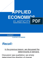 APPLIED ECONOMICS - ELASTICITY AND ITS IMPACT ON SUPPLY, DEMAND AND TOTAL REVENUE