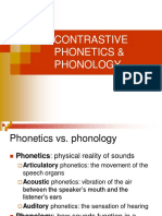 Analyze, Discuss and Give Examples Contrastive Phonetics and Phonology
