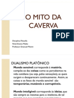 O Mito Da Caverna