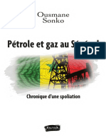 Ousmane Sonko - Pétrole Et Gaz Au Sénégal - Chronique D'une Spoliation (2017, Fauves Éditions)