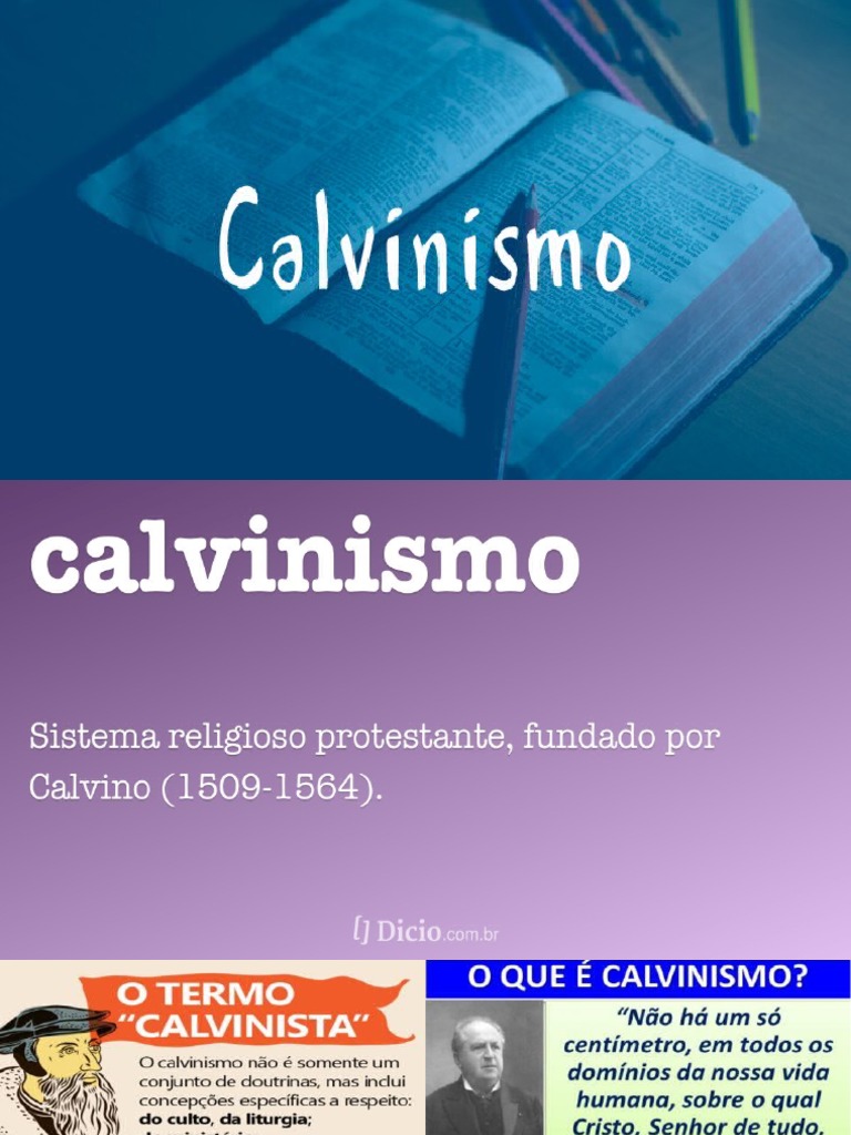 João Calvino e o Calvinismo Explicado | PDF | Calvinismo | Protestantismo