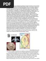 A Águia Bicéfala é uma variação da poderosa imagem descrita em documentos achados cerca de 3000 A