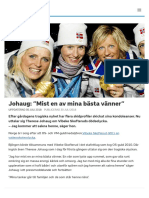 Johaug: "Mist en Av Mina Bästa Vänner" - SVT Sport