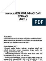 Manajemen Komunikasi Dan Edukasi (MKE)