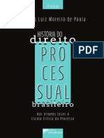 Historia Do Direito Processual Brasileiro Das Origens Lusas A Escola Critica Do Processo