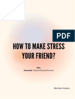 How To Make Stress Your Friend