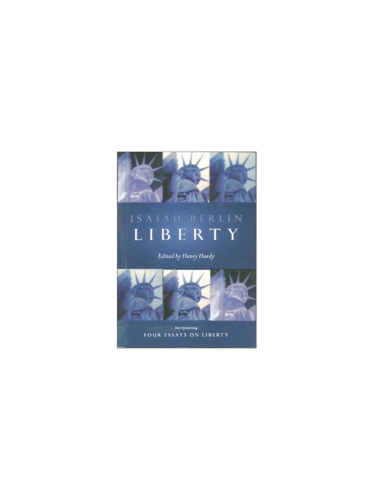 Isaiah Berlin - Two Concepts of Liberty | PDF | Liberty | Free Will