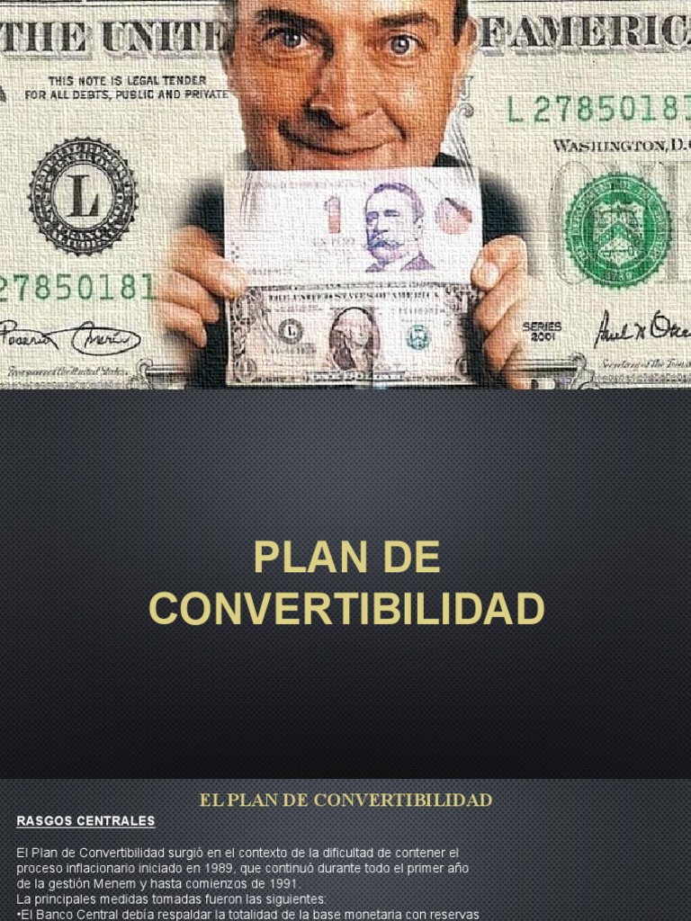 Presentación El Plan de Convertibilidad | PDF