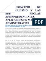 El Principio de Informalismo y Las Sub Reglas Jurisprudenciales Aplicables en Materia Administrativa
