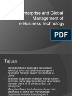 Enterprise and Global Management of E-Business Technology